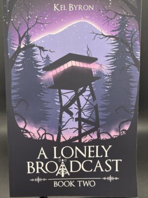 A Lonely Broadcast: Book Two