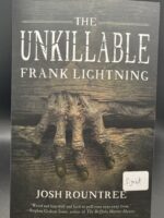The Unkillable Frank Lightning