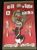 He Digs a Hole (Signed)
