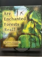 Are Enchanted Forests Real?