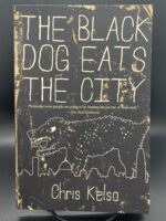 The Black Dog Eats the City