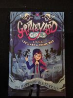 1-2-3-4 I Declare a Thumb War (Graveyard Girls)