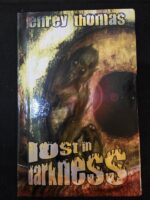 Lost in Darkness (Signed)