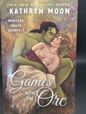 Games with the Orc (Monster Smash Agency, #1)
