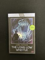 The Long Low Whistle