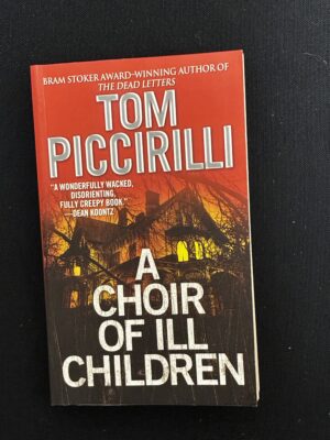 A Choir of Ill Children
