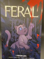Feral: Volume 1 Indoor Cats