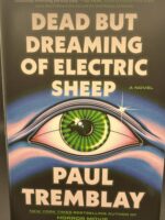 Dead But Dreaming of Electric Sheep