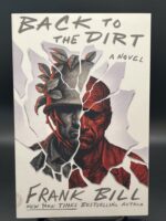 Back to the Dirt