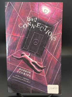 Bad Connections