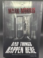 Bad Things Happen Here