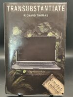 Transubstantiate (Limited Edition Hardback)