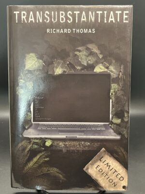 Transubstantiate (Limited Edition Hardback)