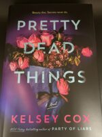 Pretty Dead Things