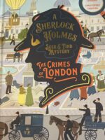 The Crimes of London: A Sherlock Homes Seek and Find Mystery